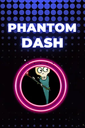 Phantom Dash