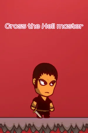 Cross the Hell master