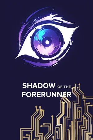 Shadow of The Forerunner