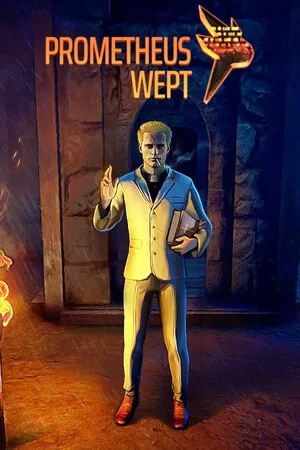 Prometheus Wept