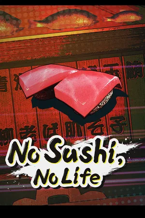 No Sushi, No Life