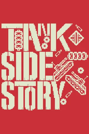 Tank Side Story