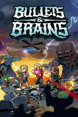 Bullets & Brains