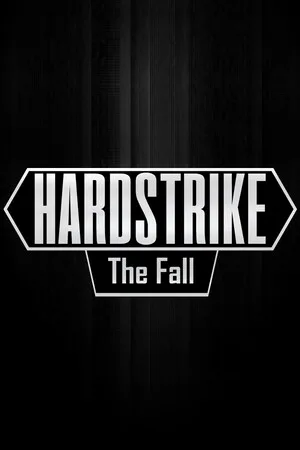 Hardstrike: The Fall