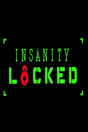 Insanity locked