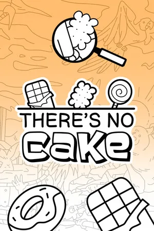 There's No Cake