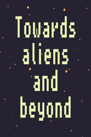 Toward aliens and beyond