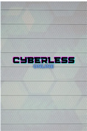 Cyberless: Online