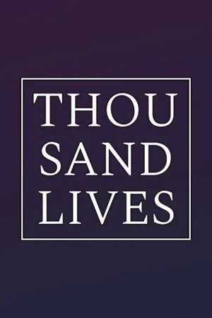 Thousand Lives