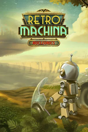 Retro Machina: Nucleonics