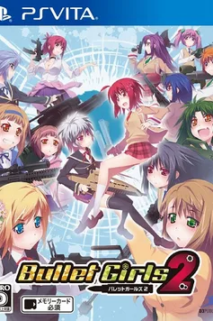 Bullet Girls 2