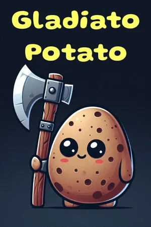 Gladiato Potato