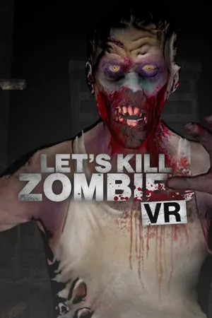 Let's Kill Zombies VR