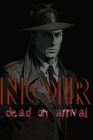 Noir : Dead On Arrival