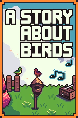 A Story About Birds