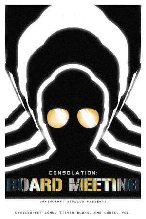 Consolation: Board Meeting - Anthology Edition