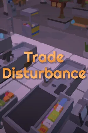Trade Disturbance