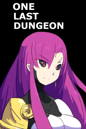 One Last Dungeon