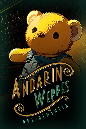 Andarin Weppes: Pre-Dementia