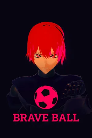 Brave Ball