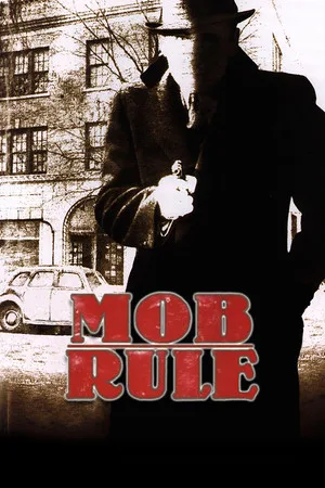 Mob Rule