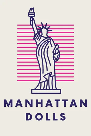 Manhattan Dolls