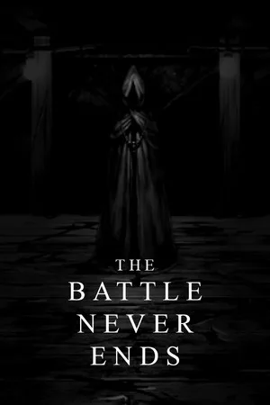 The Battle Never Ends
