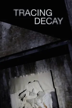 Tracing Decay