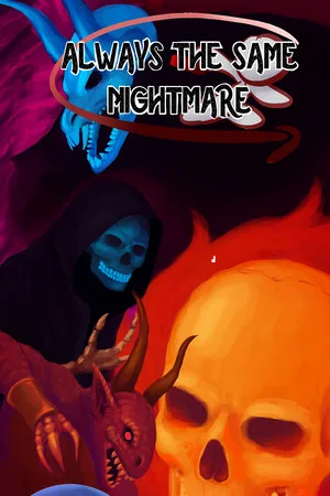 Always The Same Nightmare