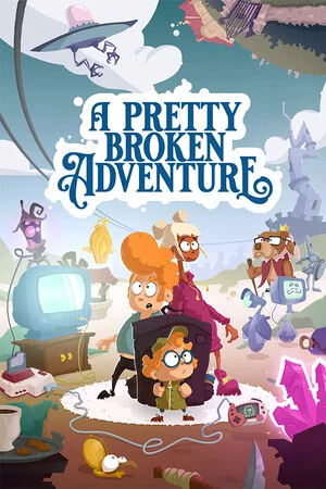 A Pretty Broken Adventure
