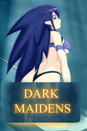 Dark Maidens