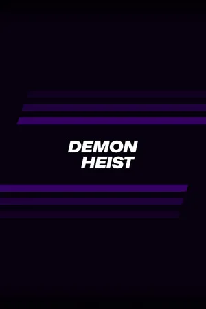 Demon Heist