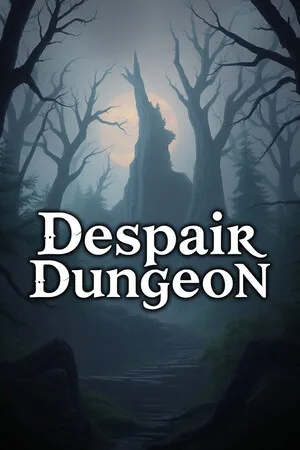 Despair Dungeon