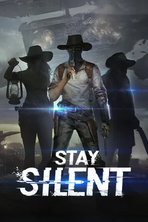 Stay Silent