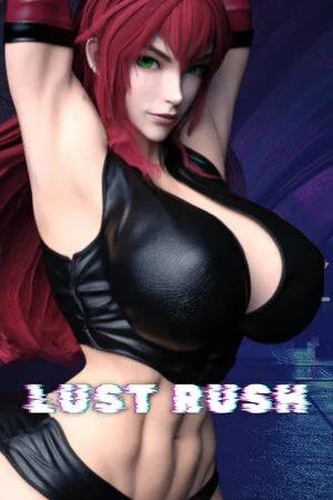 LUST RUSH