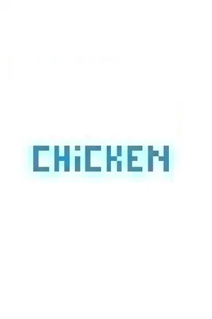 Chicken!
