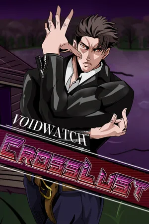 VOIDWATCH: CrossLust