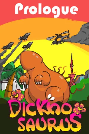 Dicknosaurus Prologue