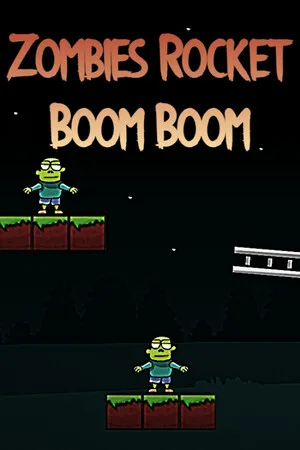 Zombies Rocket Boom Boom