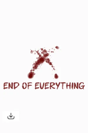 End of Everything