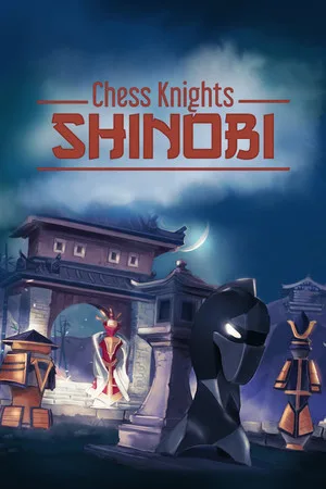 Chess Knights: Shinobi