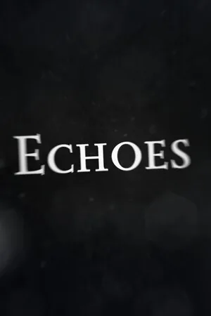 Echoes