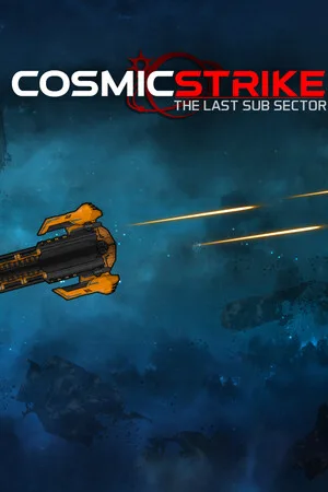 COSMIC STRIKE - The last Sub Sector