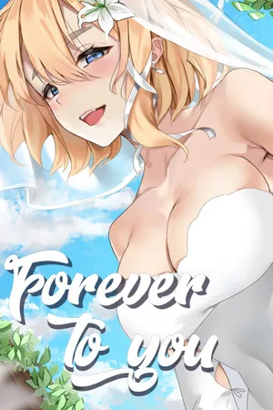 Forever to you!