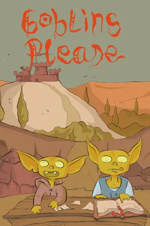 Goblins Please