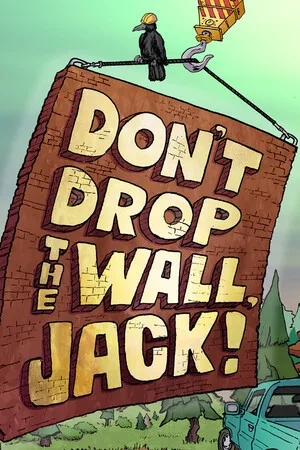 Don't Drop The Wall, Jack!