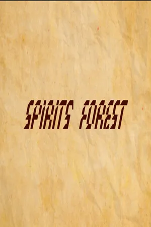 Spirits' Forest
