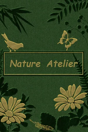 Nature Atelier