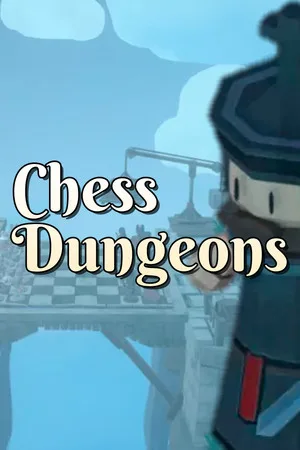 Chess Dungeons