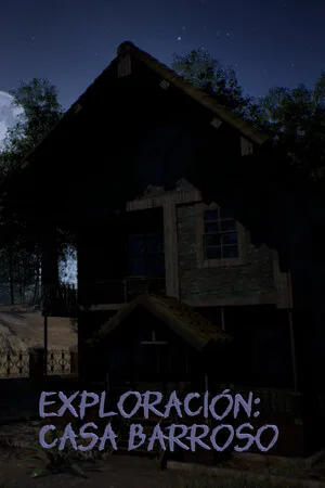 Exploración: Casa Barroso